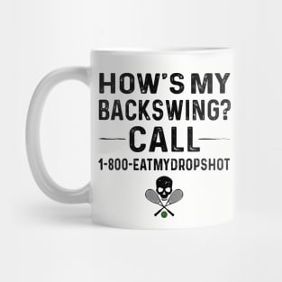 How's My Backswing Squash Mug